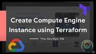 Create Compute Engine Using Terraform | Terraform | GCP | The DevOps HQ