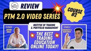 ITPM Review: Professional Trading Masterclass (PTM) Video Series