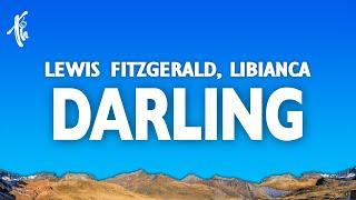 Lewis Fitzgerald & Libianca - Darling (Lyrics)