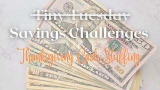 Tiny Tuesday Thanksgiving Takeover Cash Stuffing Savings Challenges