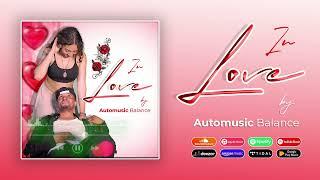 Auto Music - In Love ( official Audio )