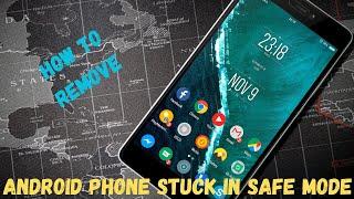 How to Remove Safe Mode Stuck In Android Phone | Get Out of Grayed out App icons, No Services…