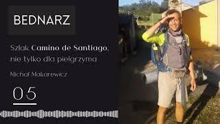 Szlak Camino de Santiago - nie tylko dla pielgrzyma