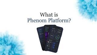 What is Phenom Platform? Mining cryptocurrency from your smartphone!