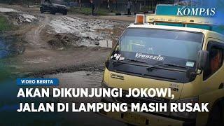 Kondisi Jalan Rusak di Lampung Tengah yang Bakal Ditinjau Jokowi