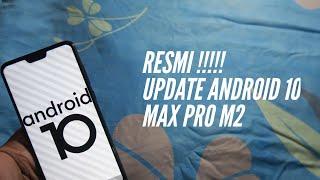 RESMI !!!! Update Android 10 Asus Max Pro M2