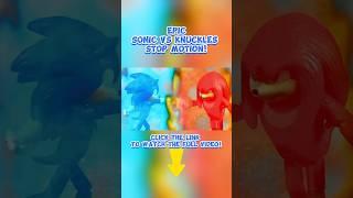 Epic Sonic vs Knuckles Stop Motion #sonic #sonicstopmotion #sonictoys