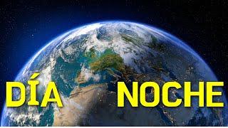 El Día, la Noche y sus Fenómenos. Rotación y Traslación