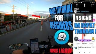 TIPS WAZE TUTORIAL| 4 SIGN NA DAPAT TINGNAN PARA IWAS LIGAW