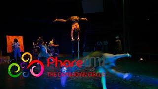 Phare, The Cambodian Circus