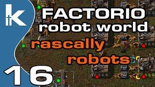 Factorio Rascally Robots | Robot World Mod Ep 16