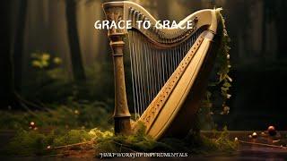 GRACE TO GRACE / PROPHETIC HARP WARFARE INSTRUMENTAL/ DAVID HARP / 432Hz BODY HEALING INSTRUMENTAL