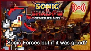 Shadow Gens is better than Sonic Gens?