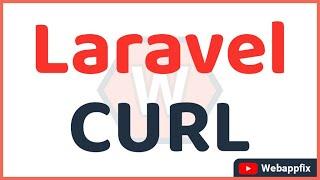 Curl Request In Laravel | How To Use Curl In Laravel | Laravel Curl Tutorial | ixudra/curl Package