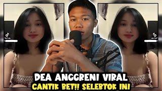 DEA ANGGRENI SELEBTOK YG VIRAL!! BEGINI TERNYATA!!