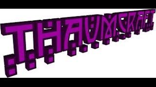 Обзор мода ThaumCraft 1 серия
