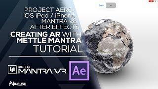 Creating AR in After Effects with Mettle Mantra / Adobe Aero / and iOS