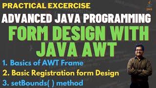 Learn to Create A Simple Registration Form Using Java AWT | How to Design Basic Form in Java AWT