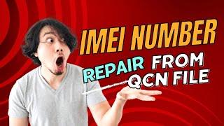 IMEI Repair With QCN File !! IMEI Repair करना हो गा आसान ...!!!