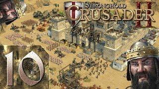 Stronghold Crusader 2 - Максимальная сложность - Прохождение - #10 Тропа Слёз