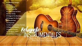 Instrumentales De Oro Del Recuerdo - Las Mejores Canciones En Guitarra Instrumental