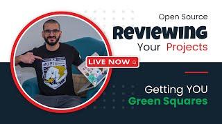 Reviewing your Open Source GitHub projects and getting you GREEN squares