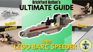 BrickYard Nation's Ultimate Guide to the LEGO BARC Speeder! Sidecar and Stretcher Mod! FULL TUTORIAL