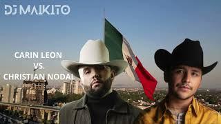 CARIN LEON VS. CHRISTIAN NODAL MIX | DJ MAIKITO
