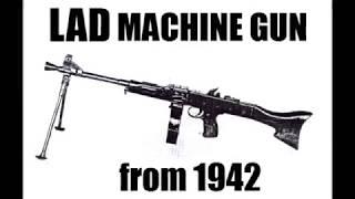 LAD Machine Gun - Rare Technology