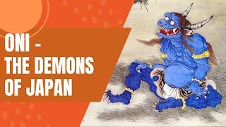 What is an Oni? Understanding Japanese Demons | Japanese Mythology