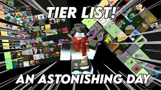 TIER LIST AAD!! | ROBLOX | AN ASTONISHING DAY |