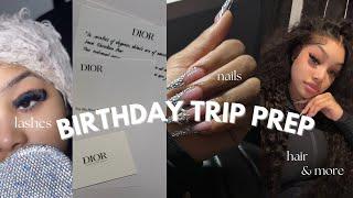 BIRTHDAY TRIP PREP | lashes, nails, hair, shopping + more | Riya Royale