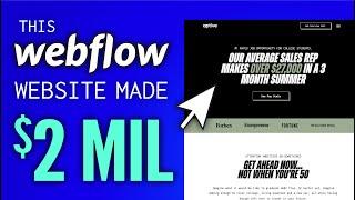 This Webflow Site Made $2 MILLION