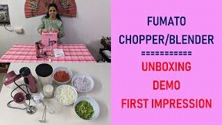 Fumato Chopper Blender | Should you buy? | Unboxing | Demo | First Impression