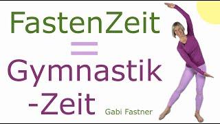 16 min. Fastenzeit = Gymnastikzeit, Körpermitte, stolze Haltung, Körpergefühl, o. Geräte, im Stehen