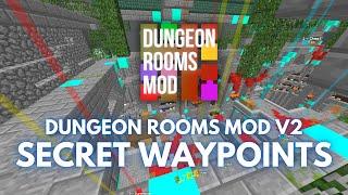 Dungeon Rooms Mod v2.0 - Secret Waypoints for Hypixel Skyblock