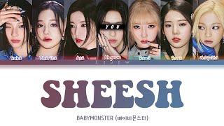 BABYMONSTER || SHEESH but you are Ahyeon (Color Coded Lyrics Karaoke)