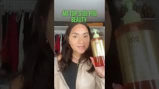 TOP 3 PRODUCTOS FAVORITOS DE PIXI BEAUTY QUE DEBES PROBAR PARA PIEL Y MAQUILLAJE | #shorts #skincare