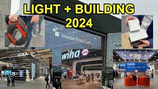 Light and Building 2024 - Highlights - Neuheiten - Zusammenfassung