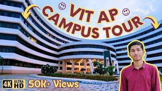 VIT AP Campus Tour || Full Campus Tour OMG || #vitap  #vitvellore #viteee2023