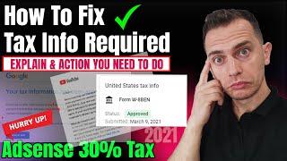 How To Fix Upcoming Tax Changes to your YouTube Earnings (Fill Out YouTube Tax Information Form)