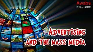 Advertising and the mass media