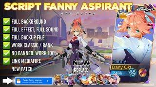 Script Skin Fanny Aspirant - Blade of Kibou No Password | Full Effect Voice | Patch Terbaru