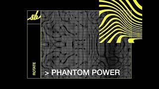 Rotate - Phantom Power