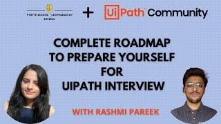 Complete Roadmap To Prepare Yourself For UiPath Interview