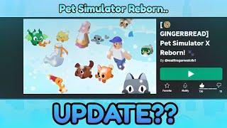 Update on.. Pet Simulator X REBORN?! - Update Video