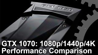 GeForce GTX 1070 - 1080p vs 1440p vs 4K Gaming Benchmarks