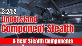 Understanding Component Stealth In 3.24.2 & Best Stealth Component | Star Citizen Stealth Guide [4k]