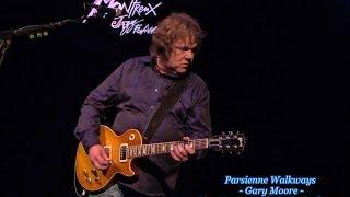 Gary Moore - Parisienne Walkways  (HD720p)