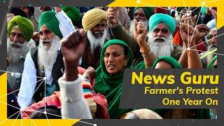 On #NewsGuru | Farmer's Protests: One year on